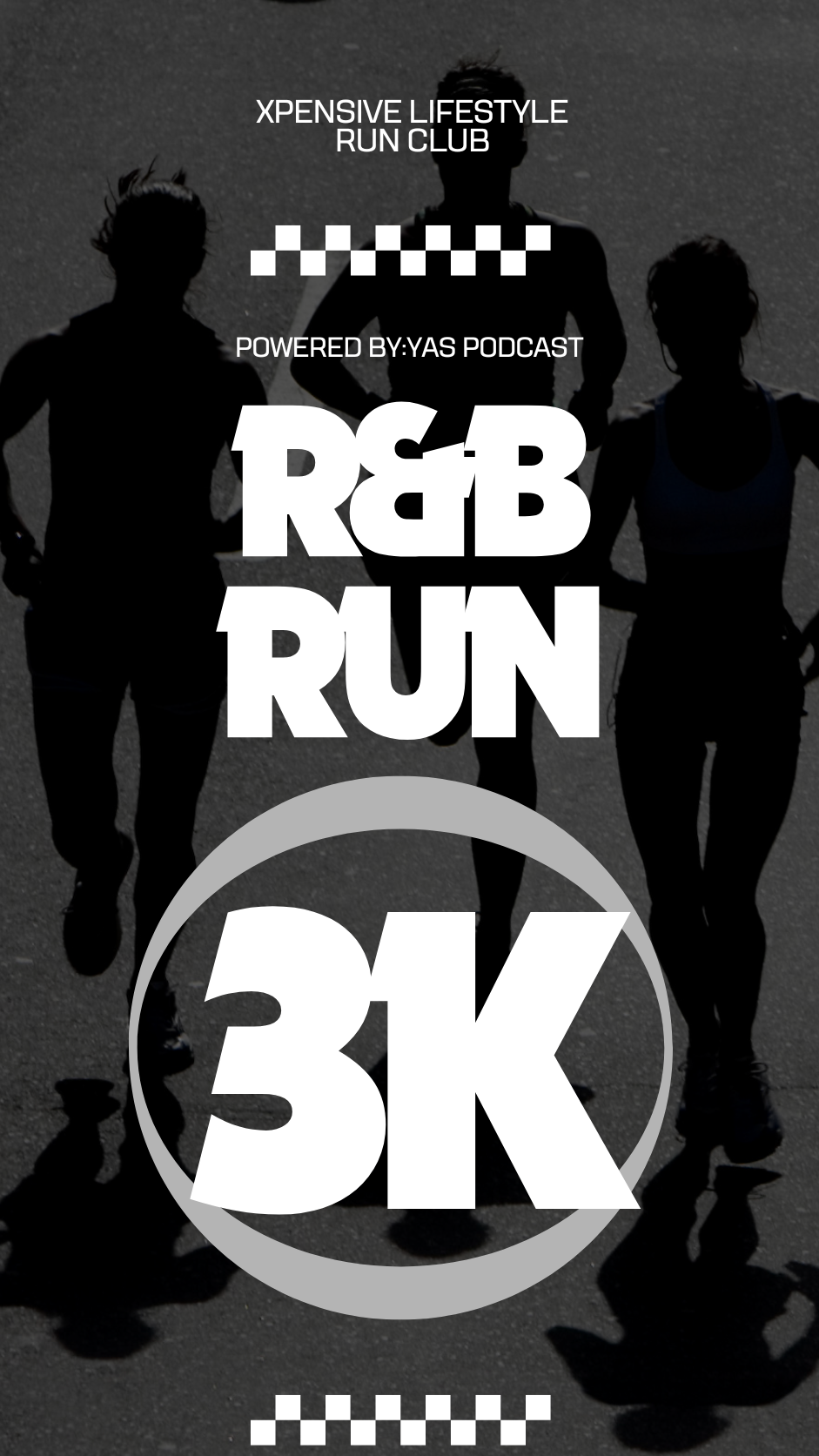 Advertisement for R&B Run 3K event with silhouettes of runners on a dark background